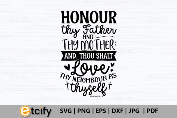 Honour Thy Father and Thy Mother Crafts