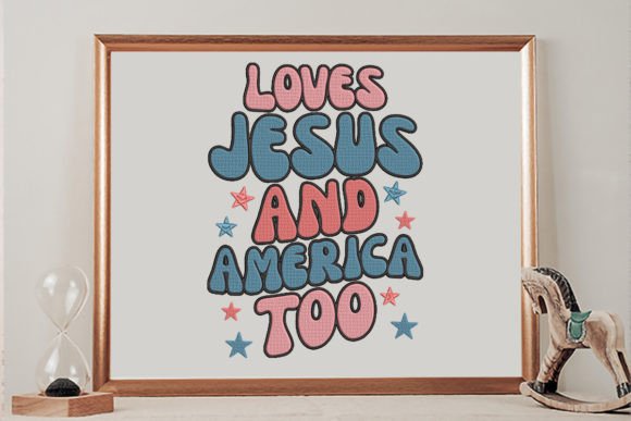 Love Jesus and America Too: Independence Day Design
