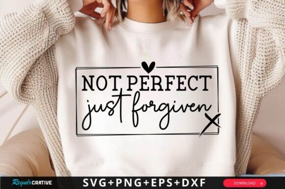 Not Perfect Just SVG Design for Crafts