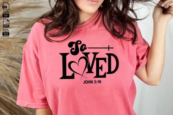 So Loved and Faith Svg, Religious Easter Crafts