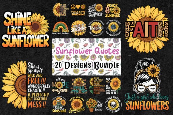 Sunflower Quotes SVG Bundle Review